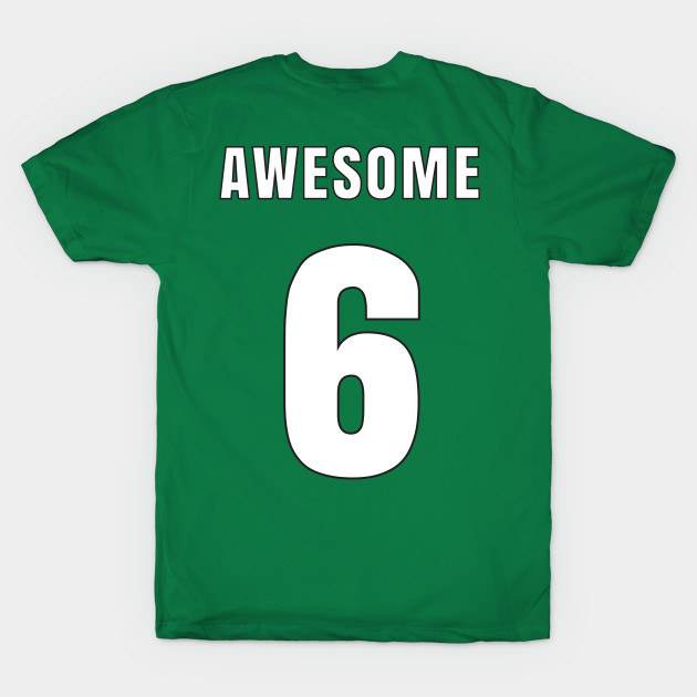 AWESOME NUMBER 6 BACK-PRINT by mn9